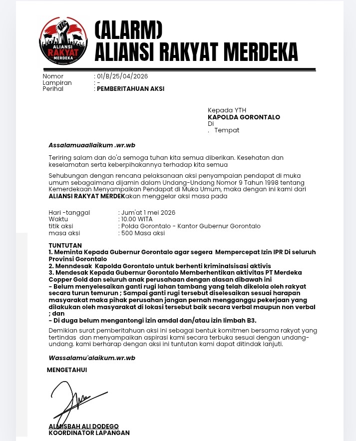 Surat Pemberitahuan Aksi: Ratusan massa Aliansi Rakyat Merdeka berencana menggelar aksi demo May Day 2026 di Polda Gorontalo dan Kantor Gubernur Gorontalo pada Hari Buruh Internasional 1 Mei 2026.
