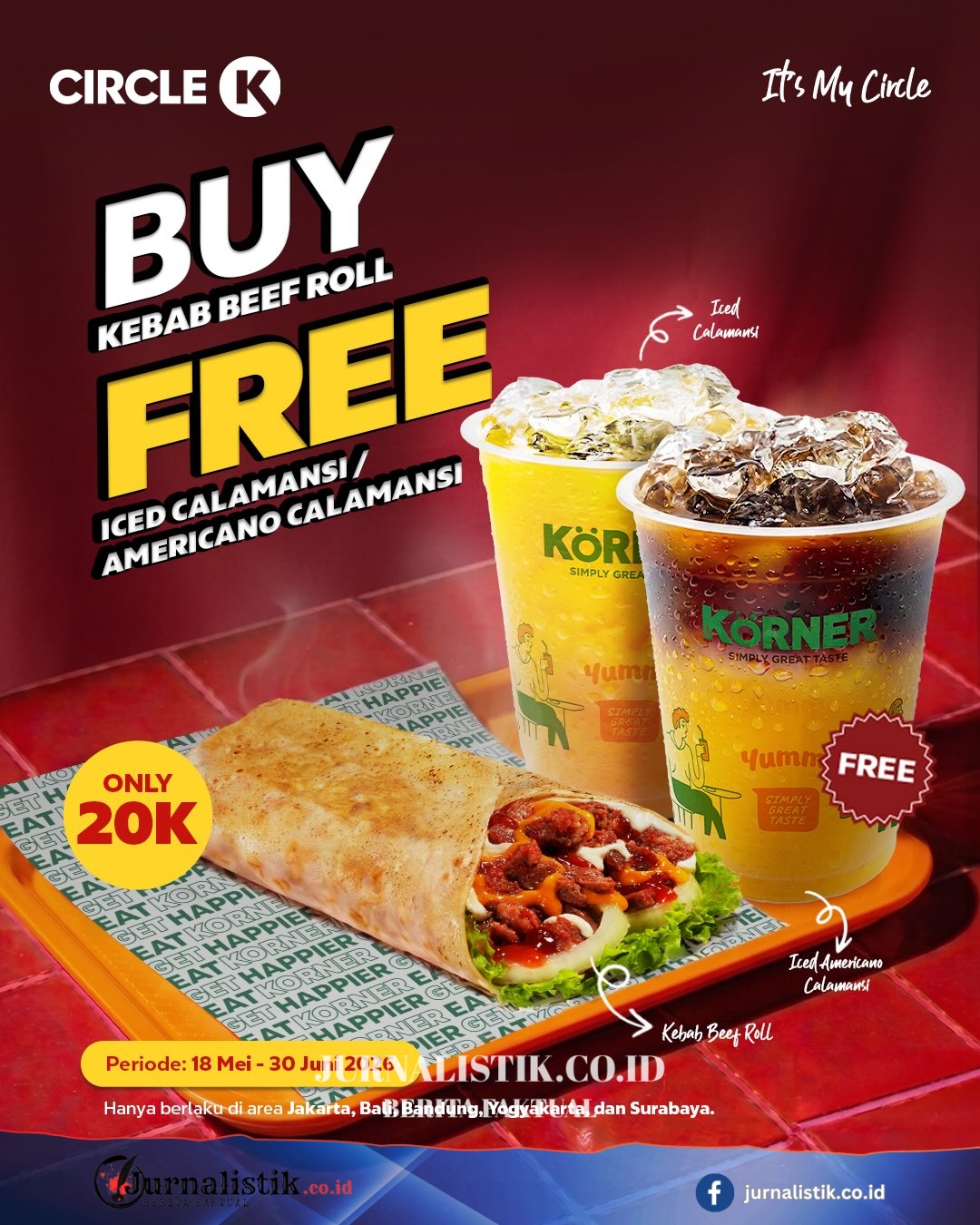 Promo Circle K Hari Ini 13 Juni 2026, Beli 1 Gratis 1 Kebab Beef Roll Money 13 Juni 2026
