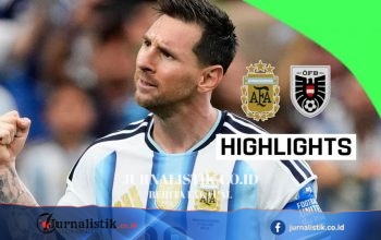 Sorotan: Argentina 2-0 Austria, Piala Dunia 2026, 22 Juni 2026