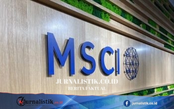 Ini Skenario yang Jadi Sorotan dari Hasil Review MSCI Hari Ini untuk Pasar Modal Indonesia