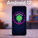 Daftar HP yang Lebih Dulu Kebagian Android 17, Cek Sekarang