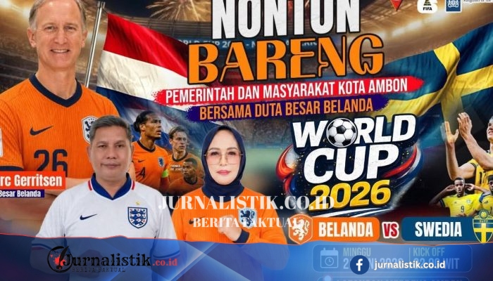 Pemkot Ambon Gelar Nobar Piala Dunia 2026 Belanda vs Swedia Bareng Dubes Belanda Marc Gerritsen