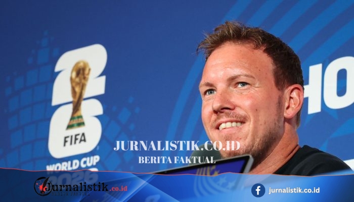 Jerman Lolos ke Babak 16 Besar Piala Dunia 2026, Nagelsmann: Tiga Pekan Lalu Kami Terpuruk