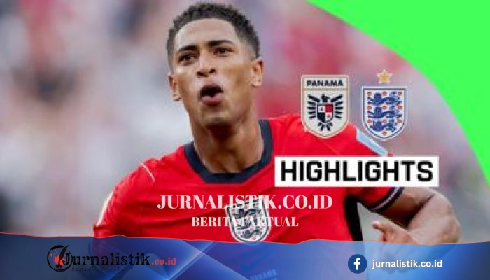 Panama Ditundukkan Inggris 0-2: Bellingham dan Kane Antar The Three Lions ke Babak 32 Besar Piala Dunia 2026 (27 Juni 2026)