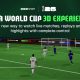 World Cup 2026 3D Experience: Saksikan dan berinteraksi dengan pertandingan langsung serta highlight
