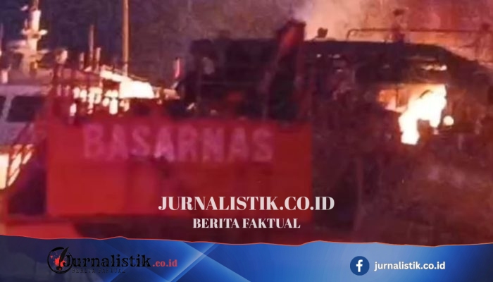 Kronologi Kebakaran KN SAR Ramawijaya Basarnas di Muara Baru, Jakarta Utara