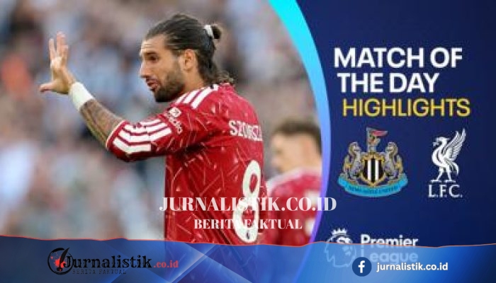 Sorotan Liga Inggris: Newcastle Tahan Liverpool 2-2, Penalti Dramatis Szoboszlai